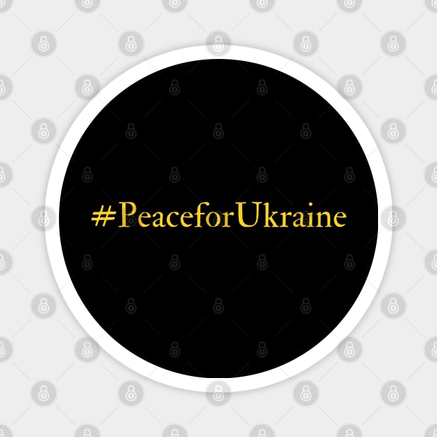 Ukraine Support No War Promote Peace Magnet by Vity